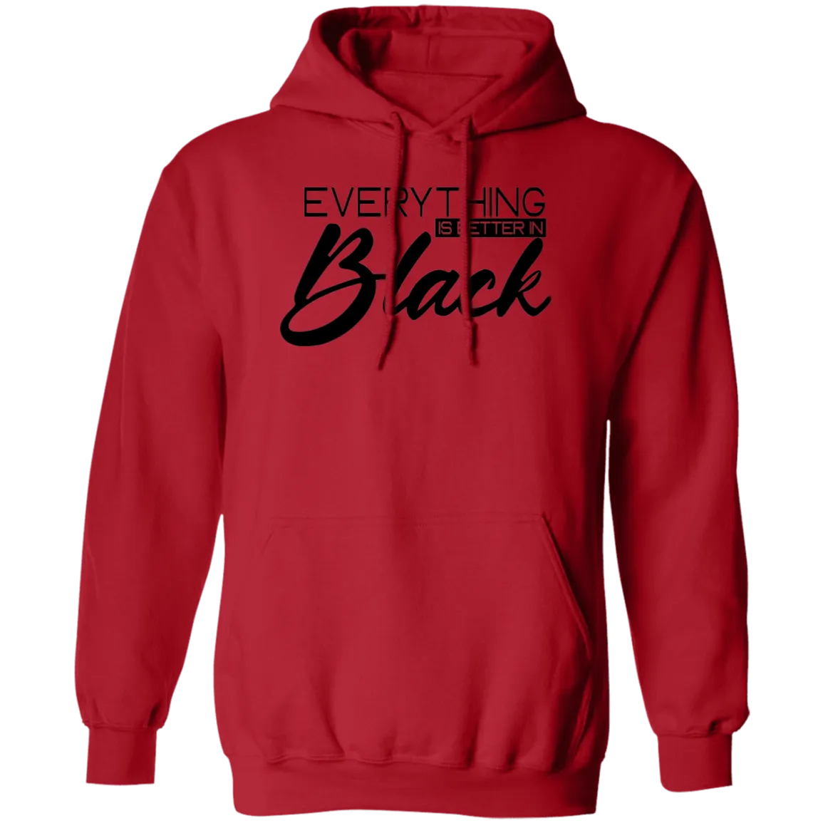 Everything Is Better In Black