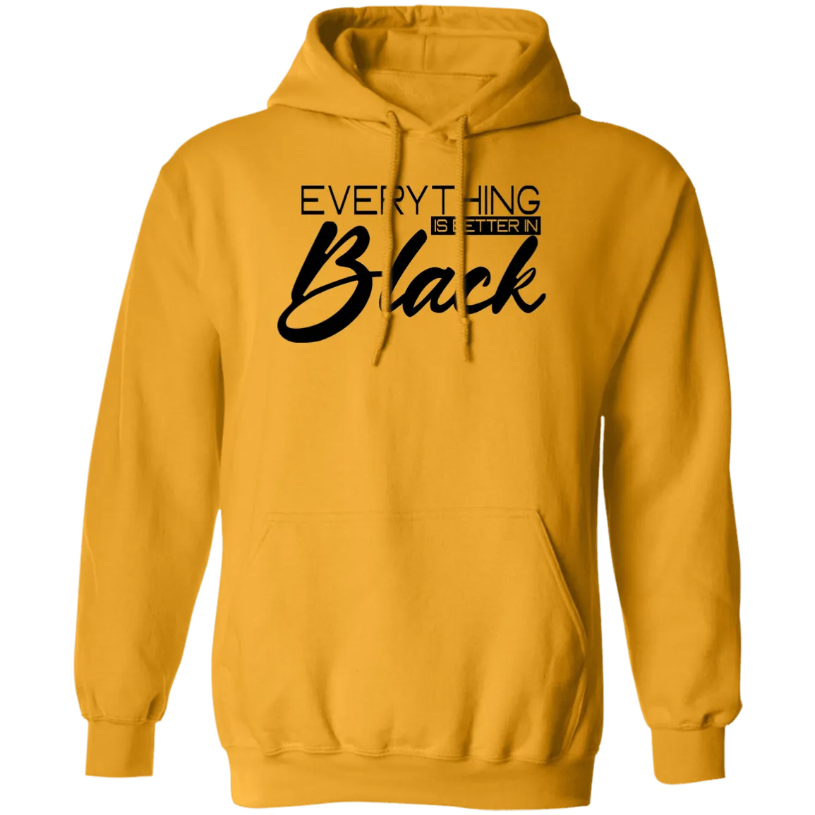 Everything Is Better In Black