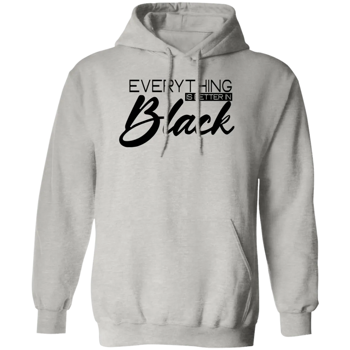 Everything Is Better In Black
