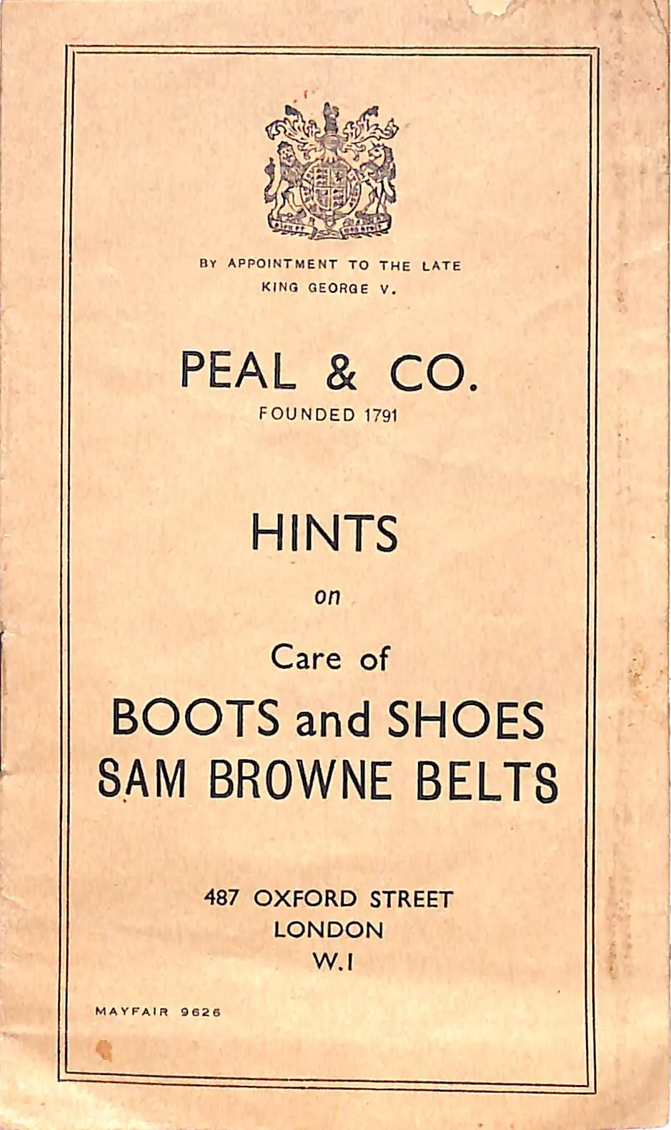 "Peal & Co. Hints On Care Of Boots And Shoes Sam Browne Belts" Pamphlet